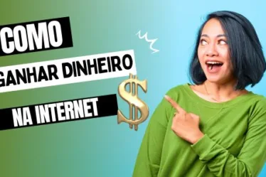 Ganhar dinheiro na internet